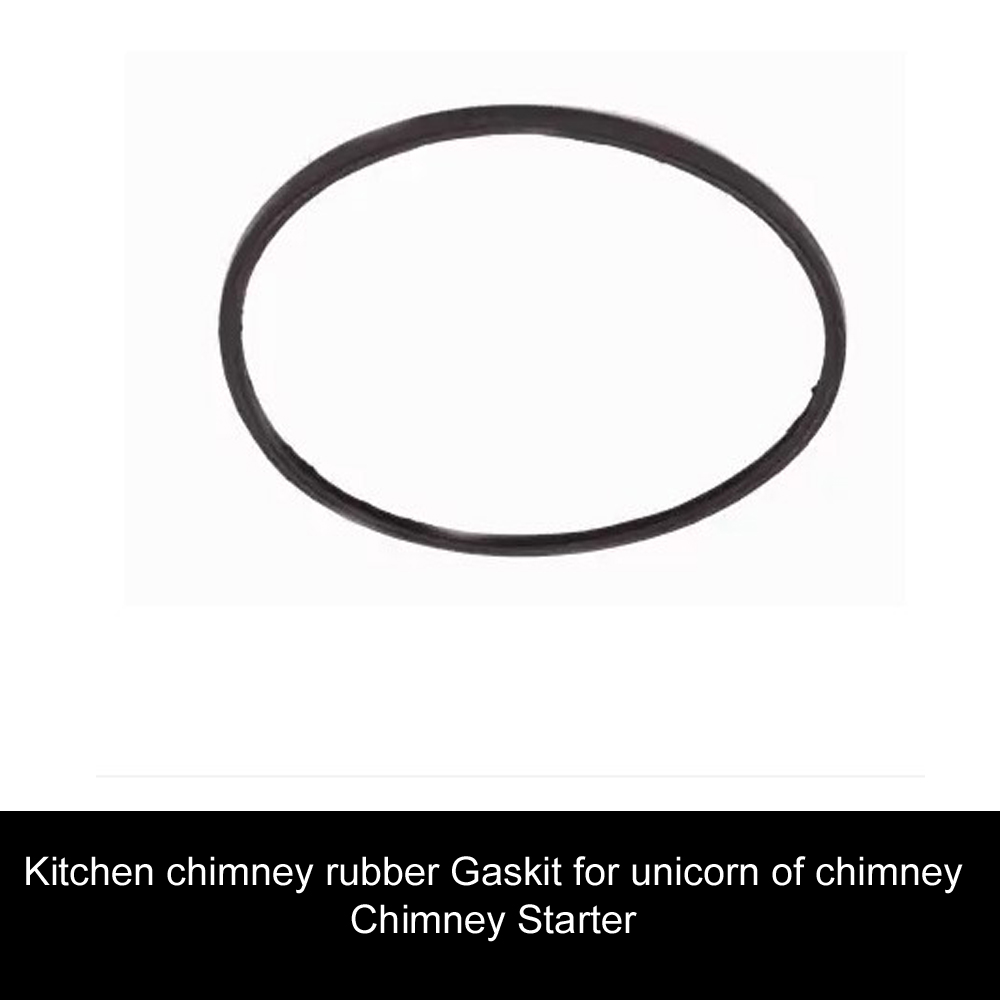 Kitchen chimney rubber Gaskit for unicorn of chimney Chimney Starter